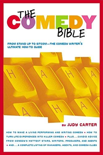 The Comedy Bible: From Stand-up to Sitcom--The Comedy Writer's Ultimate "How To" Guide Cover