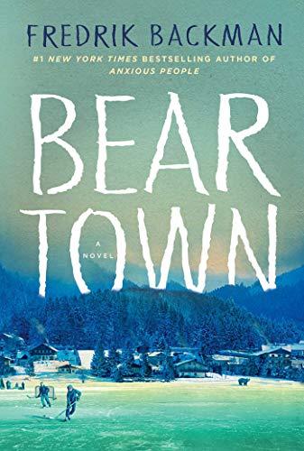 Beartown: A Novel (Beartown Series) Cover