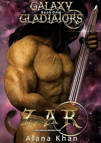 Zar (Galaxy Gladiators Alien Abduction Romance Series Book 1) Cover