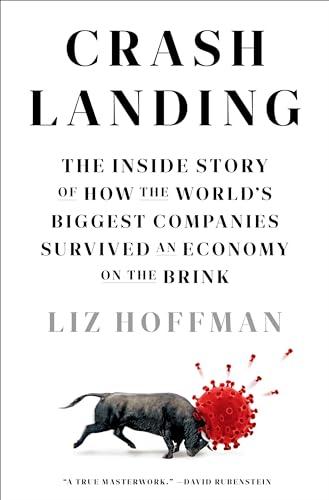 Crash Landing: The Inside Story of How the World's Biggest Companies Survived an Economy on the Brink Cover