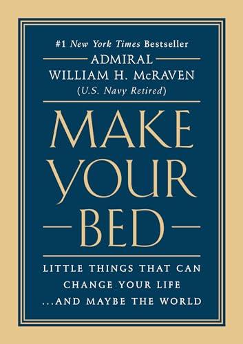 Make Your Bed: Little Things That Can Change Your Life...And Maybe the World Cover