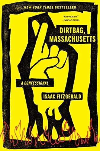 Dirtbag, Massachusetts: A Confessional Cover
