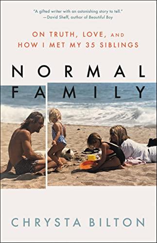 Normal Family: On Truth, Love, and How I Met My 35 Siblings Cover
