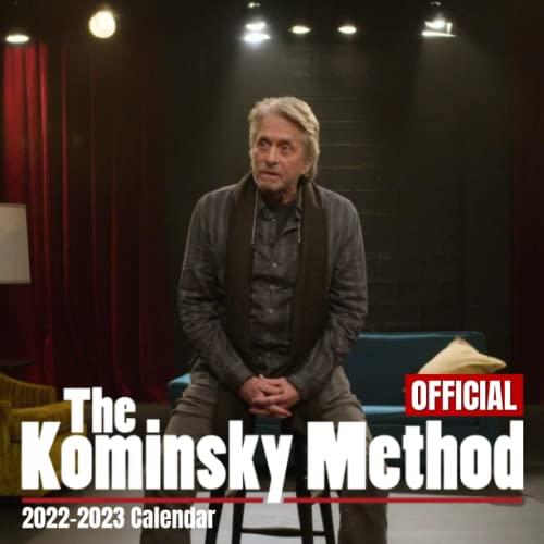 The Kominsky Method 2022 Calendar: OFFICIAL The Kominsky Method calendar 2022 Weekly & Monthly Planner with Notes Section for Alls The Kominsky Method ... months - Movie tv series films calendar.21 Cover