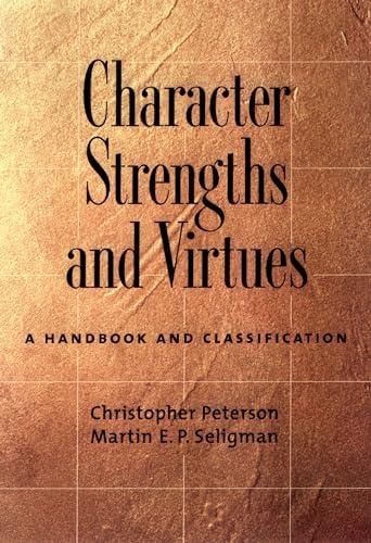Character Strengths and Virtues: A Handbook and Classification Cover