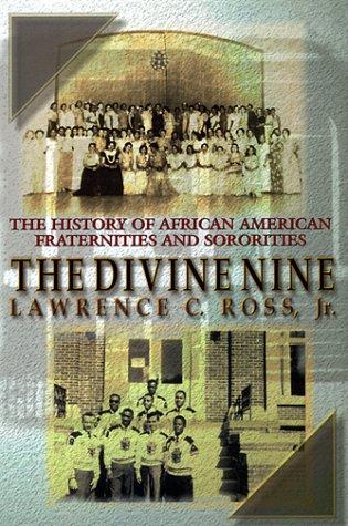 The Divine Nine: The History of African-American and Sororities in America cover