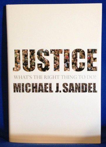 Justice: What's the Right Thing to Do? Cover
