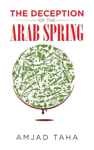 The Deception of the Arab Spring Cover