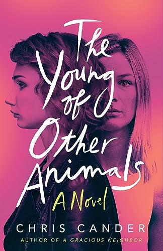 The Young of Other Animals: A Novel Cover