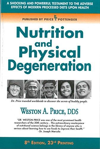 Nutrition and Physical Degeneration Cover