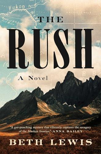 The Rush: A Novel Cover