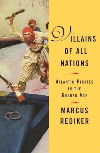 Villains of All Nations: Atlantic Pirates in the Golden Age Cover