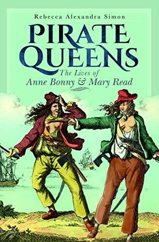 Pirate Queens: The Lives of Anne Bonny & Mary Read Cover