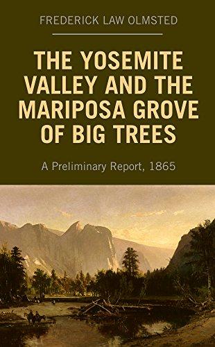 The Yosemite Valley and the Mariposa Grove of Big Trees: A Preliminary Report, 1865 Cover