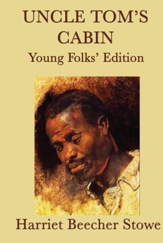 Uncle Tom's Cabin - Young Folks' Edition Cover