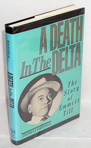 A Death in the Delta: The Story of Emmett Till Cover