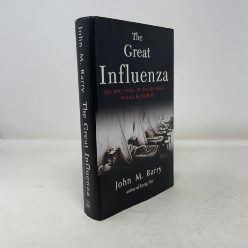 The Great Influenza: The Epic Story of the Deadliest Plague in History Cover