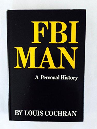 FBI man;: A personal history Cover
