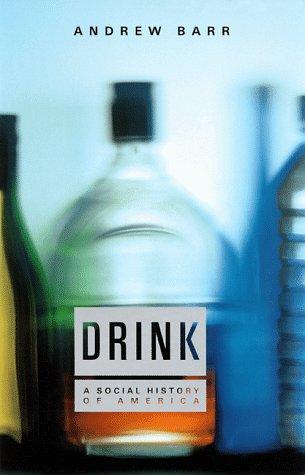 Drink: A Social History of America Cover