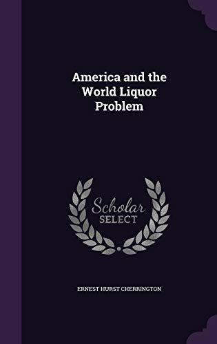 America and the World Liquor Problem Cover