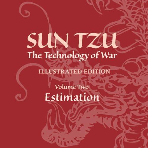 Volume 2 "Estimation", Sun Tzu: The Technology of War Illustrated Edition Cover