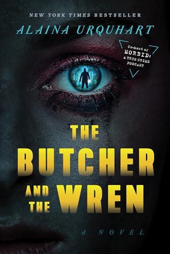 The Butcher and the Wren: A Novel Cover