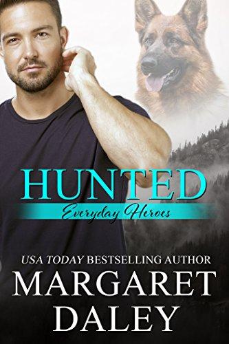 Hunted (Everyday Heroes Book 1) Cover