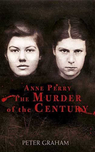 Anne Perry and the Murder of the Century Cover