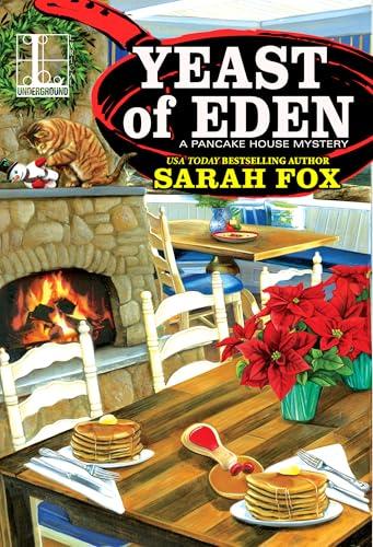 Yeast of Eden (A Pancake House Mystery Book 4) Cover
