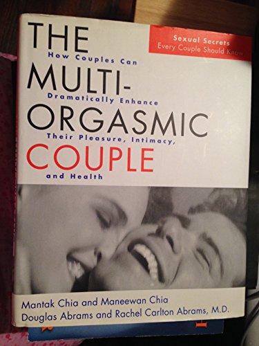 The Multi-Orgasmic Couple: Sexual Secrets Every Couple Should Know Cover