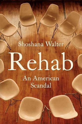 Rehab: An American Scandal Cover