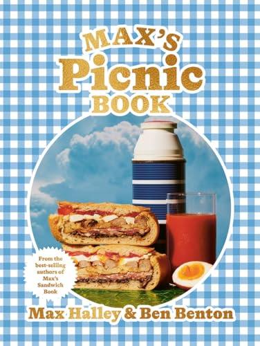 Max's Picnic Book: An ode to the art of picnicking, from the authors of Max' Sandwich Book Cover
