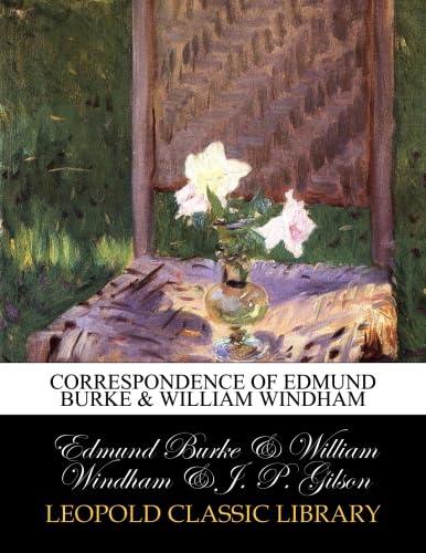 Correspondence of Edmund Burke & William Windham Cover