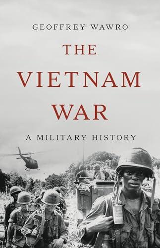 The Vietnam War: A Military History Cover