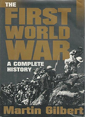 The First World War: A Complete History Cover