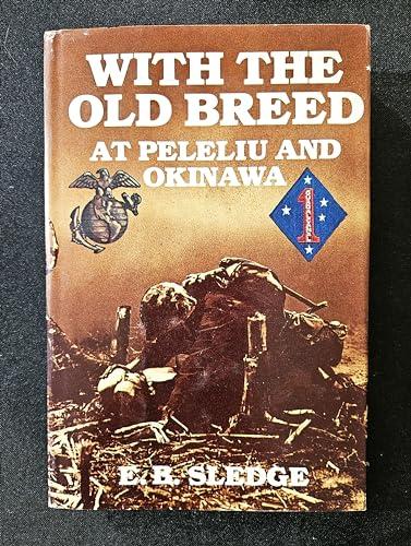 With the Old Breed: At Peleliu and Okinawa Cover