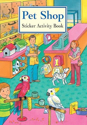 Pet Shop Sticker Activity Book (Dover Little Activity Books: Pets) Cover