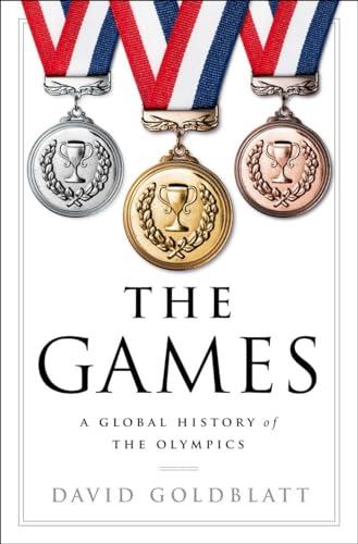 The Games: A Global History of the Olympics cover