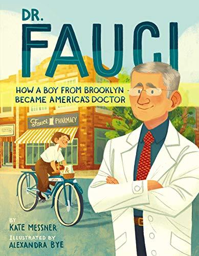 Dr. Fauci: How a Boy from Brooklyn Became America's Doctor Cover