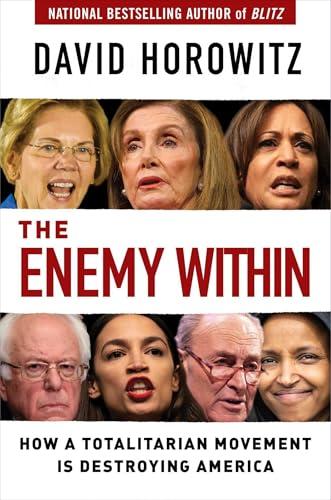 The Enemy Within: How a Totalitarian Movement is Destroying America Cover