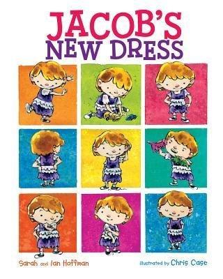 BY Hoffman, Sarah ( Author ) [{ Jacob's New Dress By Hoffman, Sarah ( Author ) Mar - 01- 2014 ( Hardcover ) } ] Cover