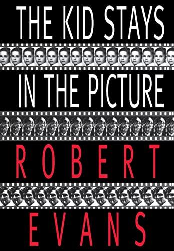 The Kid Stays in the Picture Cover