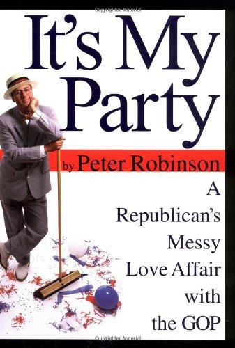 It's My Party: A Republican's Messy Love Affair with the GOP Cover