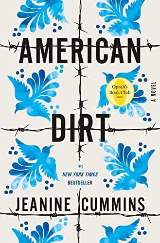 American Dirt (Oprah's Book Club): A Novel Cover