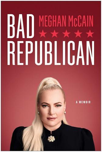 Bad Republican: A Memoir Cover
