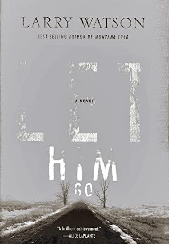 Let Him Go: A Novel Cover