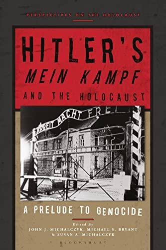 Hitler's 'Mein Kampf' and the Holocaust: A Prelude to Genocide (Perspectives on the Holocaust) Cover