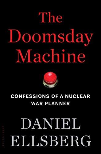 The Doomsday Machine: Confessions of a Nuclear War Planner Cover