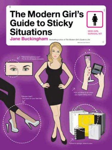 The Modern Girl's Guide to Sticky Situations (Modern Girl's Guides) Cover