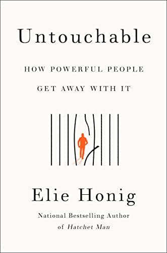 Untouchable: How Powerful People Get Away with It Cover